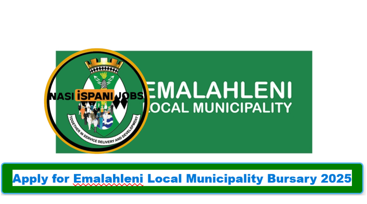 Apply for Emalahleni Local Municipality Bursary 2025 Apply for Emalahleni Local Municipality Bursary 2025