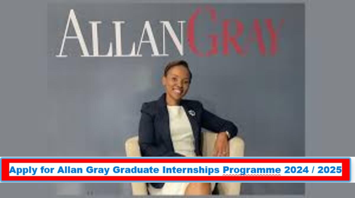 Apply for Allan Gray Graduate Internships Programme 2024 / 2025