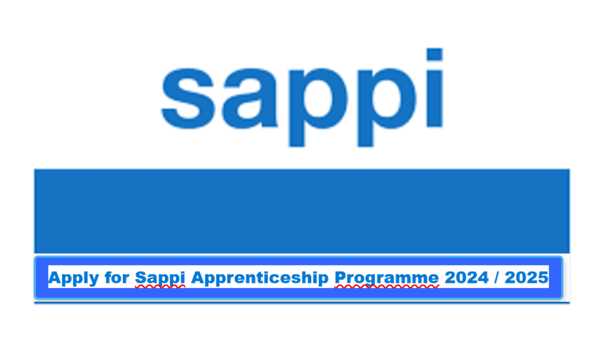 Apply for Sappi Apprenticeship Programme 2024 / 2025 Apply for Sappi Apprenticeship Programme 2024 / 2025